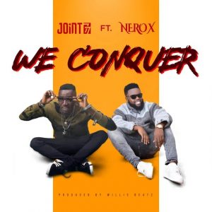 We Conquer By Joint 77 Ft Nero X