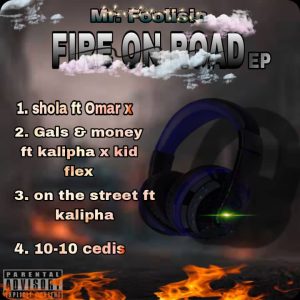 Mr. Foolisin - Fire On Road EP