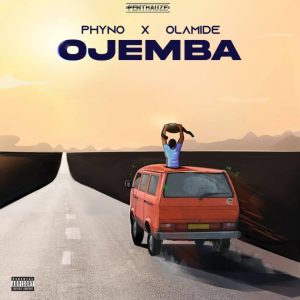 Ojemba By Phyno Ft Olamide